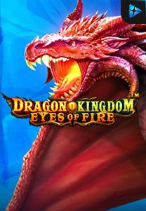 Dragon-Kingdom--Eyes-of-Fire